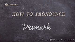 How to Pronounce Primark Real Life Examples [upl. by Fina]