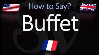 How to Pronounce Buffet CORRECTLY [upl. by Fairley]