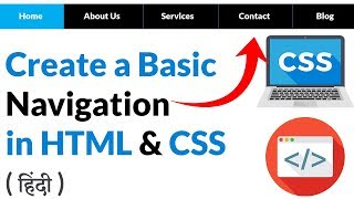 Creating a Basic Navigation using HTML CSS  Hindi [upl. by Eiramanel]