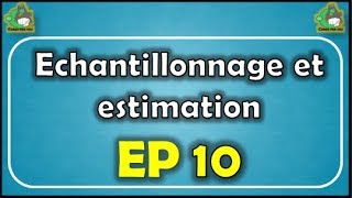 EP10 Estimation ponctuelle [upl. by Aihsad]