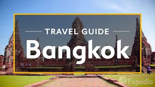 Bangkok Vacation Travel Guide  Expedia [upl. by Ridinger]