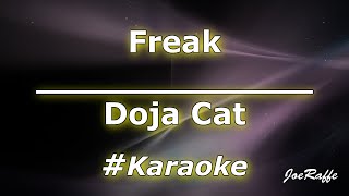 Doja Cat  Freak Karaoke [upl. by Lemra]