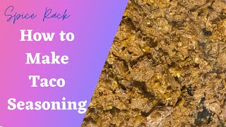 How to Make Taco Seasoning [upl. by Yezdnil]