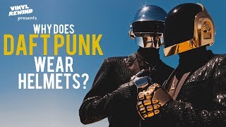 Why Does Daft Punk Wear Helmets  A Brief History of the Band  Vinyl Rewind special [upl. by Anehsak]