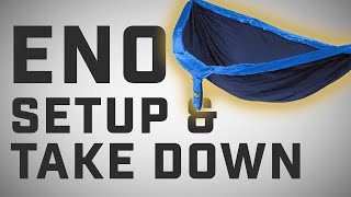 How to Setup and Take Down an Eno Hammock [upl. by Rigby]