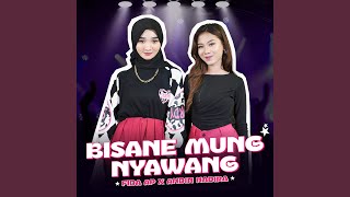 Bisane Mung Nyawang [upl. by Uttica]