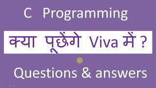 C viva questions  c viva questions amp answers  hindi  best 27 c viva voce questions amp answers [upl. by Nospmoht]