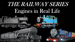 quotThe Railway Seriesquot Engines in Real Life [upl. by Argyres]