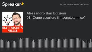 Come scegliere il magnetotermico giusto [upl. by Tarrah]