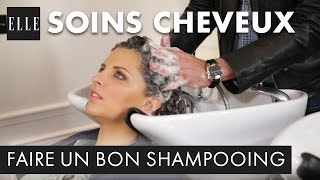 Comment faire un bon shampoing  ELLE Coiffure [upl. by Petersen]