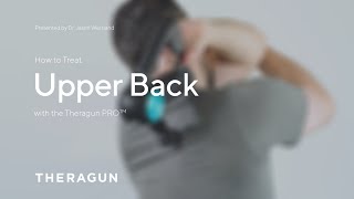 How To Treat Upper Back with your Theragun [upl. by Brotherson373]