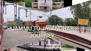 JAMMU TAWI TO JALANDHAR CANTT TRAIN JOURNEY IN SWARAJ EXPRESS [upl. by Robbie]