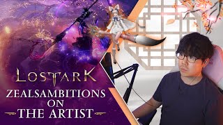 Lost Ark  ZealsAmbitions Artist Class Introduction [upl. by Enirok540]