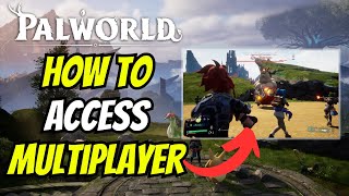 How To Access Multiplayer In Palworld [upl. by Tonry]