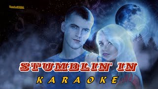 STUMBLIN IN Karaoke TamLe [upl. by Eeldarb]