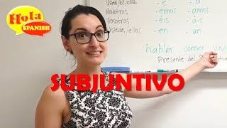 Presente del Subjuntivo EXPLAINED  HOLA SPANISH [upl. by Suzi]