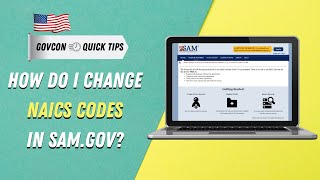 How to Quickly AddChange NAICS Codes in Samgov for your GovCon Business Update Business Entity [upl. by Troc786]