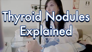 Thyroid Nodules Explained [upl. by Duwalt]