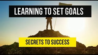 SMART Goals  Setting Goals  Learning How to Set Goals [upl. by Felizio870]