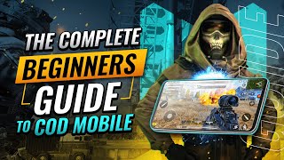 A Complete Beginners Guide To Call Of Duty Mobile [upl. by Nelak517]