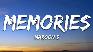 Maroon 5  Memories Lyrics 1 Hourr Loop [upl. by Ramak]