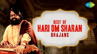 Best of Hari Om Sharan Bhajans  सारे दिन गुनगुनाएँगे ये सूंदर भजन  हरी ॐ शरण भजन  Nonstop bhajan [upl. by Ahsekar]