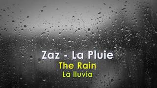 La Pluie  Zaz French song with English and Spanish subtitles [upl. by Ahsyt]