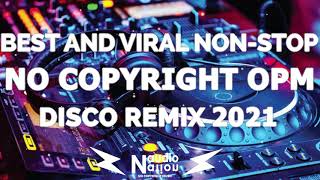 No Copyright Music For Live Stream  No Copyright OPM NonStop Dance Remix 2021  OPM Disco Remix [upl. by Esadnac]