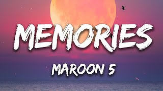 Maroon 5  Memories Lyrics [upl. by Gardell268]