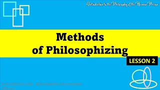 METHODS OF PHILOSOPHIZING [upl. by Hoang]