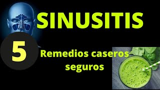 5 REMEDIOS CASEROS SEGUROS PARA LA SINUSITIS [upl. by Hynda]