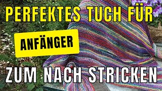 Einfaches Dreiecktuch stricken asymetrisch Strickanleitung [upl. by Hakim]