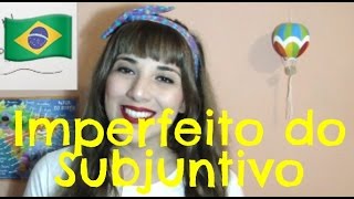 Pretérito Imperfeito do Subjuntivo em Português  Brasileirices [upl. by Azzil]