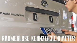 Montage rahmenloser Kennzeichenhalter am Campervan T5 Simple Fix  Nummernschild wechseln  Test [upl. by Htebzil726]