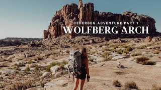 Cederberg Adventure Part 1  WOLFBERG ARCH HIKE [upl. by Cozza]