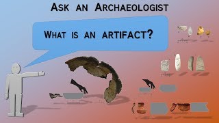 What is an artifact  Archaeology Studio 043 [upl. by Ernesta]