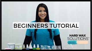 Introduction to Waxing  Beginners Hard Wax Tutorial [upl. by Enelec]