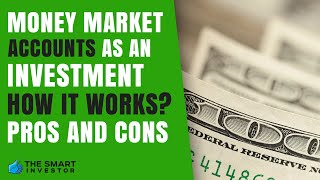 Money Market Account As An Investment Is It Worth it [upl. by Llenol]