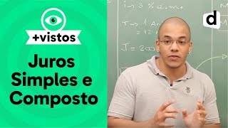 JUROS SIMPLES E JUROS COMPOSTOS  MATEMÁTICA  DESCOMPLICA [upl. by Haimes237]