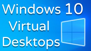 Windows 10 Virtual Desktops amp Why YOU Should Be Using Them [upl. by Siramay]