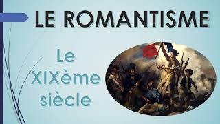 MOUVEMENTS LITTERAIRES 06 LE ROMANTISME [upl. by Judus]