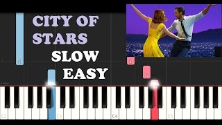 La La Land  City Of Stars SLOW EASY PIANO TUTORIAL [upl. by Lymann]