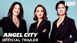 Angel City  Official Trailer  HBO [upl. by Ennadroj434]