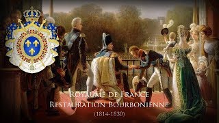 Bourbon Restoration 1814–1830 Unofficial Anthem quotOù peuton être mieux quau sein de sa famillequot [upl. by Artie]