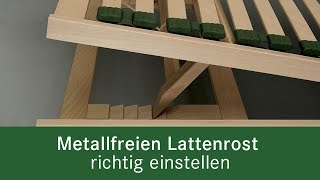 Metallfreier Lattenrost einstellen [upl. by Nirihs]