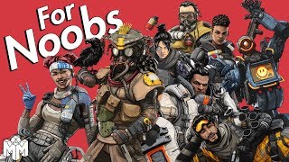 APEX LEGENDS  For Noobs [upl. by Aloysia]