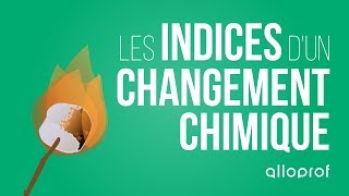 Les indices dun changement chimique  Sciences  Alloprof [upl. by Wallis]