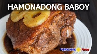 Hamonadong Baboy  Panlasang Pinoy [upl. by My]