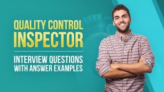 Quality Control Interview Questions with Answer Examples [upl. by Reagan]