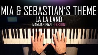 How To Play La La Land  Mia amp Sebastians Theme  Piano Tutorial Lesson  Sheets [upl. by Naivatco303]